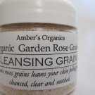 Organic Garden Rose Cleansing Grains SENSITIVE formula!