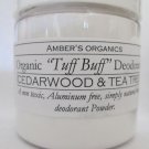 Organic Powder Deodorant Cedarwood & Tea Tree. " Tuff Buff " MEN