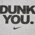Men's Nike DUNK YOU T-Shirt Heather Gray size XL Basketball SOFT NFL swoosh shoe