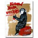 Follow Your Dreams Banksy Graffiti Art Poster Monkey 32x24