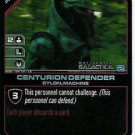 Battlestar Galactica CCG CENTURION DEFENDER - Cylon - BSG-04/12 LE FOIL