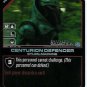 Battlestar Galactica CCG CENTURION DEFENDER - Cylon - BSG-04/12 LE FOIL