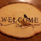 Wood Burned Welcome Sign