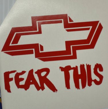 Chevy 'Fear This' Chevy Bowtie Bow Tie Emblem Vinyl Decal Window Sticker red