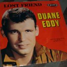 Vintage DUANE EDDY 45 record Lost Friend & PePe Twangy