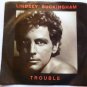 Lindsay Buckingham, "Trouble"