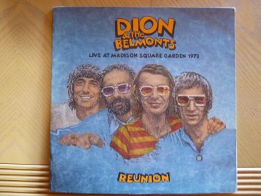 Dion & The Belmonts, "REUNION, Live at Madison Square Garden 1972"