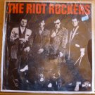 The Riot Rockers, "The Riot Rockers"
