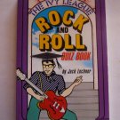 The Ivy League Rock and Roll Quiz Book, Jack Lechner