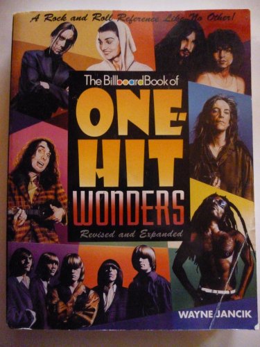The Billboard Book of ONE Hit Wonders, Wayne Jancik