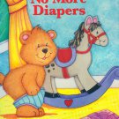 No More Diapers - 14.99 KD