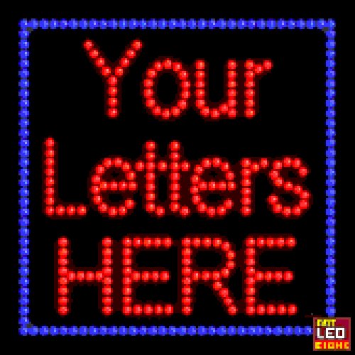 20" x 20" Your Letters Here Custom LED Sign - 3 Line