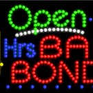 17" x 31" Animated 24 Hrs Bail Bonds Open LED Sign