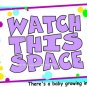 WATCH THIS SPACE, baby growing -- MATERNITY shirt, (2xLarge or 3xLarge)