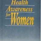 Health Awareness For Women