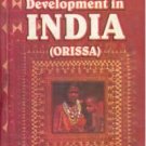 Tribal Development In India (Orissa)
