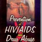 Prevention Of Hiv/Aids And Drug Abuse