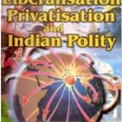 Globalisation, Liberalisation, Privatisation And Indian (Poverty Reduction), Vol.2