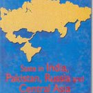 State In India, Pakistan, Russia And Central Asia