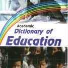 Academic Dictionary Of Education (Pb)