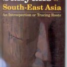 The Sakyans Of South-East Asia An Introspection Or Tracing Roots