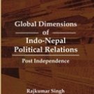 Global Dimensions Of Indo-Nepal Political Relations