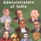 Great Administrators Of India