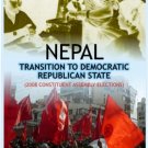 Nepal: Transition To Democratic Republic State