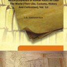 An Encyclopaedia Of Human Races All Over The World (Their Like, Customs, History And Civilization), 