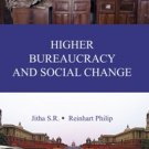 Higher Bureaucracy And Social Change
