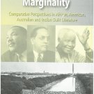 Literature And Merginality: Comparative Perspectives In African American Australian And Indian Dalit