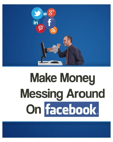 Make Money From Facebook