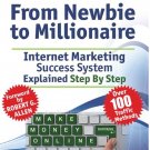 Make Money From Newbie To Millionaire Full-4 Ebooks To