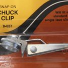 9-627 Chuck Clip Snap On Single Face Chucks FREE SHIPPING