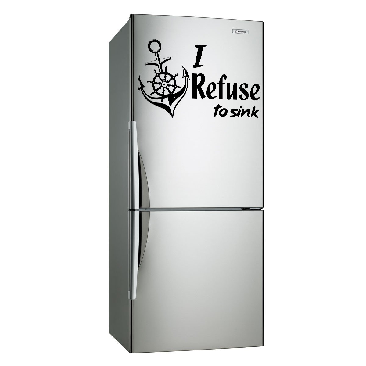 (24''x14'') Vinyl Wall Decal Quote I Refuse to Sink with Anchor Art Decor Sticker + Free Decal Gift!
