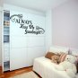 (39''x17'') Vinyl Wall Decal Quote Always Kiss Me Goodnight Art Decor Sticker + Free Decal Gift!