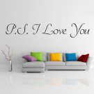 (31''x6'') Vinyl Wall Decal Quote P.S. I Love You / Inspirational Decor Sticker + Free Decal Gift!