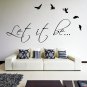 (28''x14'') Vinyl Wall Decal Quote Let It Be by The Beatles, bird / Decor Sticker + Free Decal Gift!