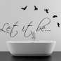 (35''x18'') Vinyl Wall Decal Quote Let It Be by The Beatles, bird / Decor Sticker + Free Decal Gift!