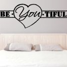 (47''x17'') Vinyl Wall Decal Quote Be*You*tiful, Heart Shape / Art Decor Sticker + Free Decal Gift!