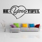 (47''x17'') Vinyl Wall Decal Quote Be*You*tiful, Heart Shape / Art Decor Sticker + Free Decal Gift!