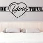 (55''x20'') Vinyl Wall Decal Quote Be*You*tiful, Heart Shape / Art Decor Sticker + Free Decal Gift!