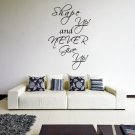 (21''x31'') Vinyl Wall Decal Quote Shape up and Never Give Up / Art Decor Sticker + Free Decal Gift!