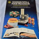 Cooking with a Food Processor Book General Electric Cookbook GE 1978 English Il