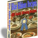 Blue Ribbon Recipes, 490 Award Winning Recipes