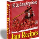 120 Lip-Smacking Good Jam Recipes.