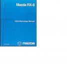 2004 Mazda RX-8 Repair Shop Manual (Instant Delivery)