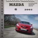 Service Repair Manual Mazda 6 2003 (PDF)