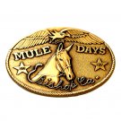 Bishop California Mule Days 2007 Solid Bronze Belt Buckle Bishop California Mule Days 2007 Solid Bronze Belt Buckle