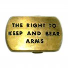 The Right To Keep And Bear Arms Solid Brass Belt Buckle